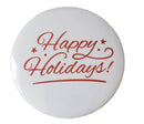 Happy Holidays Button pin